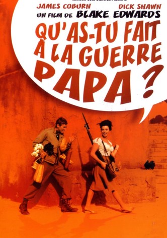 Qu'as-tu fait à la guerre, papa ?