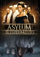 Asylum: El experimento