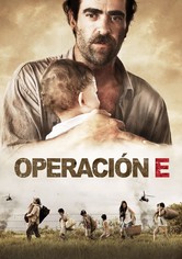 Operación E