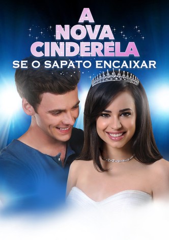 A Nova Cinderela – Se o Sapato Encaixar