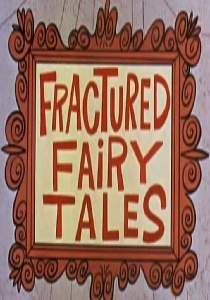 Fractured Fairy Tales - streaming tv show online
