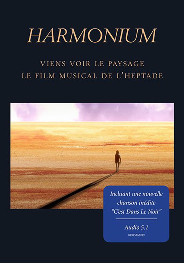 Harmonium: Come see the landscape