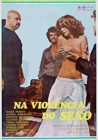 Na Violência do Sexo