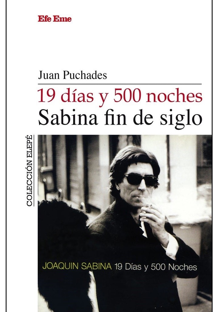 Joaquin Sabina - 19 Days and 500 Nights