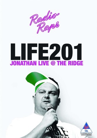 Radio Raps: Life 201