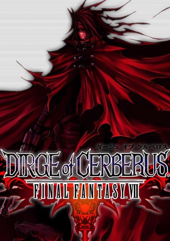 Final Fantasy VII: Dirge of Cerberus