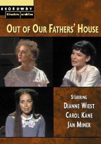 Out of Our Fathers' House