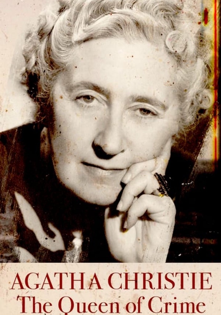 Agatha Christie, the Queen of Crime