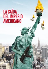 La caída del imperio americano