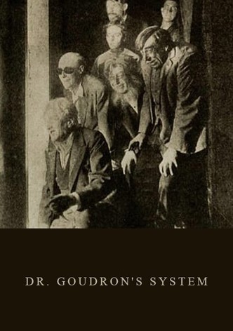 Dr. Goudron's System