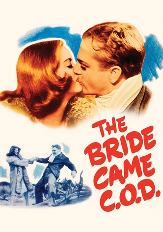 The Bride Came C.O.D.