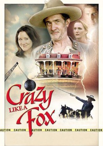 Crazy Like a Fox