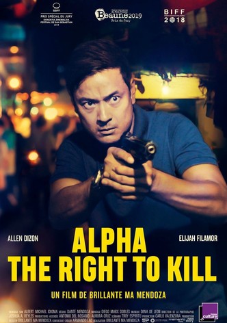 Alpha: The Right to Kill