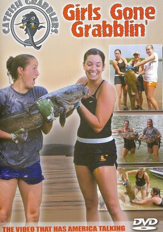 Girls Gone Grabblin'
