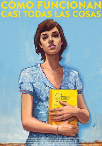 Cómo funcionan casi todas las cosas