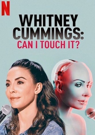 https://images.justwatch.com/poster/140421590/s332/whitney-cummings-can-i-touch-it