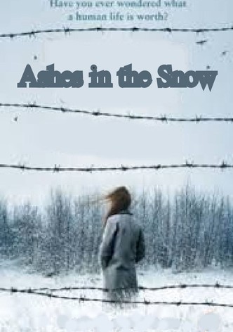 Ashes in the Snow