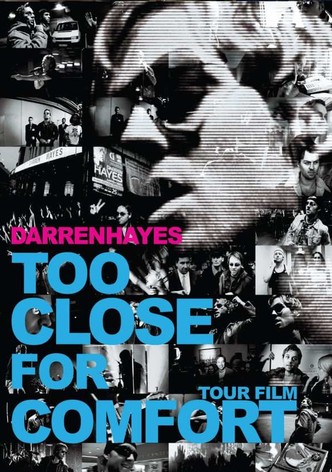 Darren Hayes: Too Close For Comfort