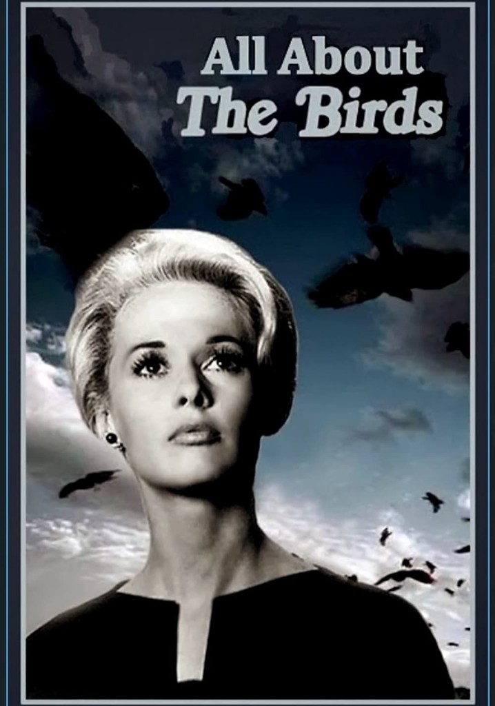 All About 'The Birds'