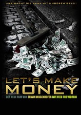 Let's make Money - Wir machen Geld