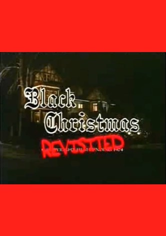 Black Christmas Revisited