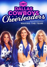 Dallas Cowboys Cheerleaders: Making the Team