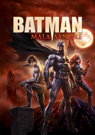 Batman: Mala sangre