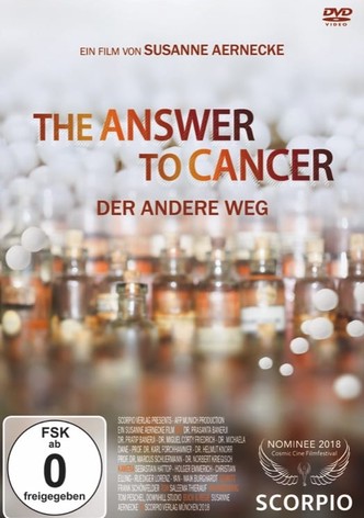 The Answer to Cancer – der andere Weg