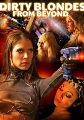 Dirty Blondes from Beyond