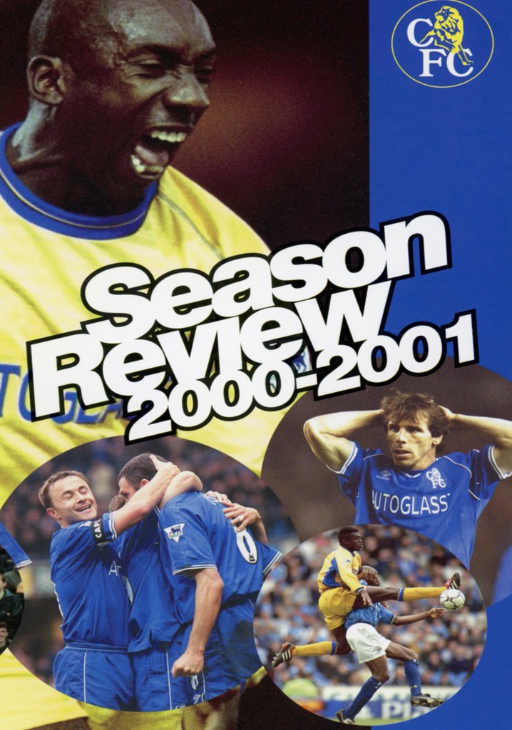 Chelsea FC - Season Review 2000/01