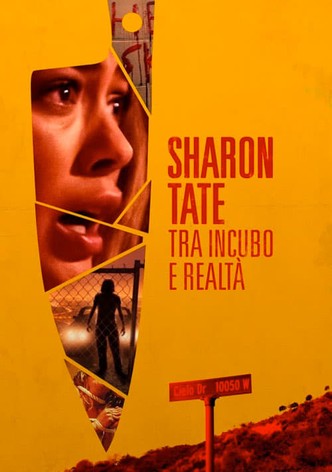 Sharon Tate – Tra incubo e realtà
