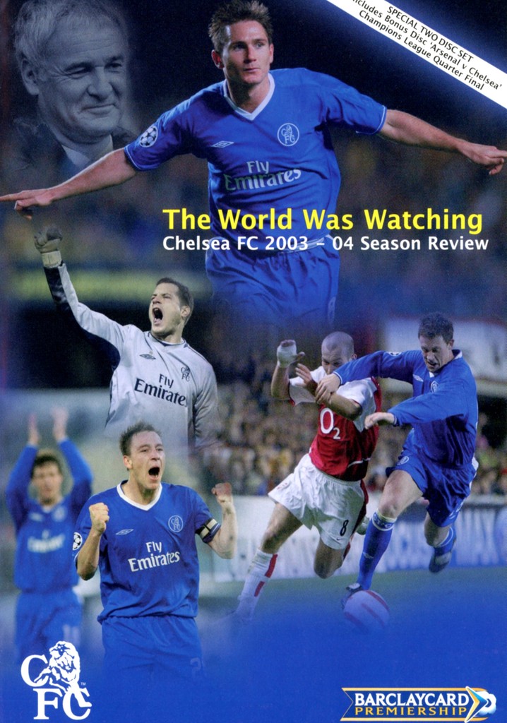 Chelsea FC - Season Review 2003/04