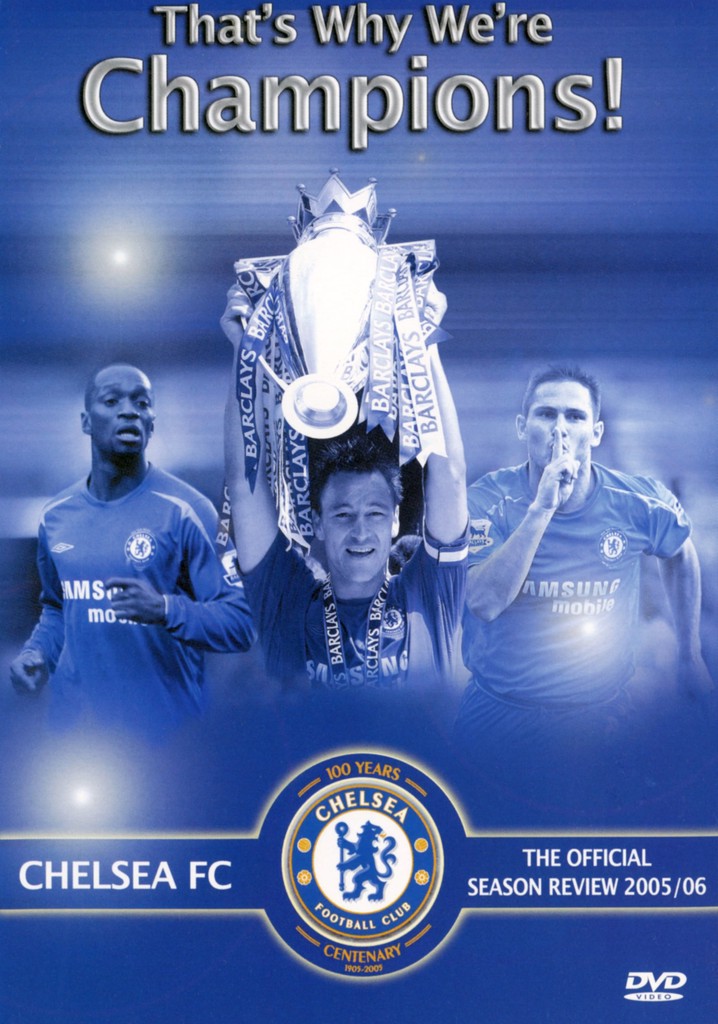 Chelsea FC - Season Review 2005/06