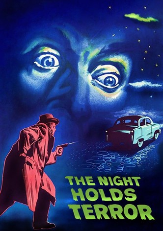 The Night Holds Terror
