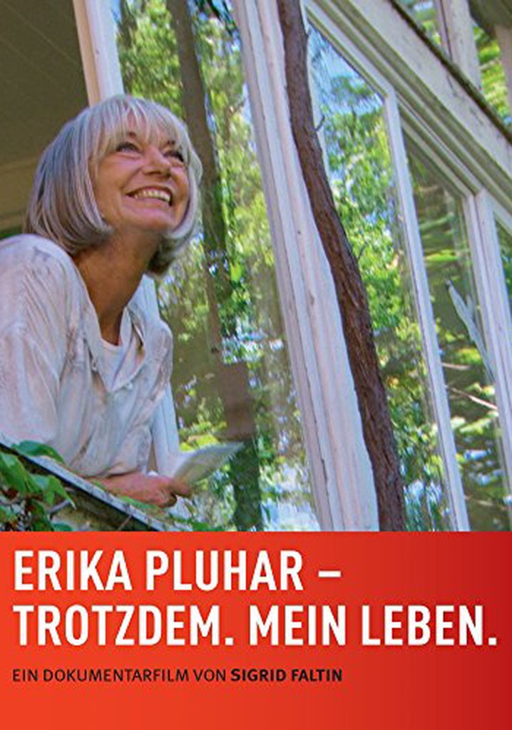 Erika Pluhar: Trotzdem. Mein Leben.