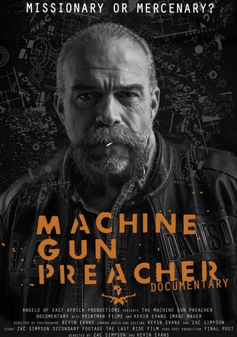 Machine Gun Preacher Dokumentation