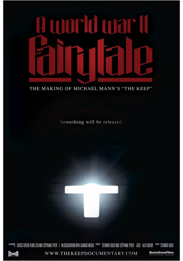 A World War II Fairytale: The Making of Michael Mann's 'The Keep'