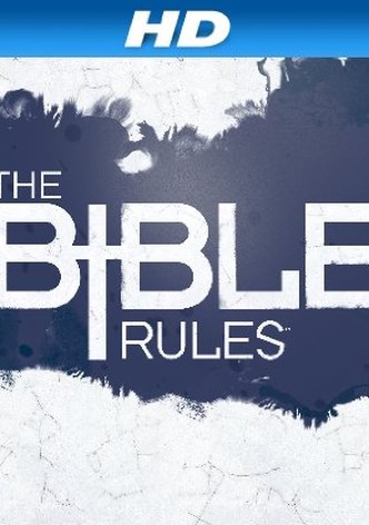 The Bible Rules