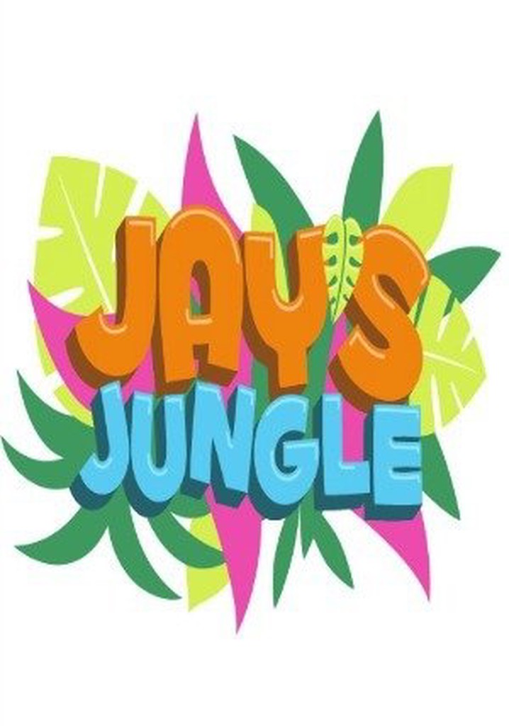 Jay's Jungle - watch tv show streaming online