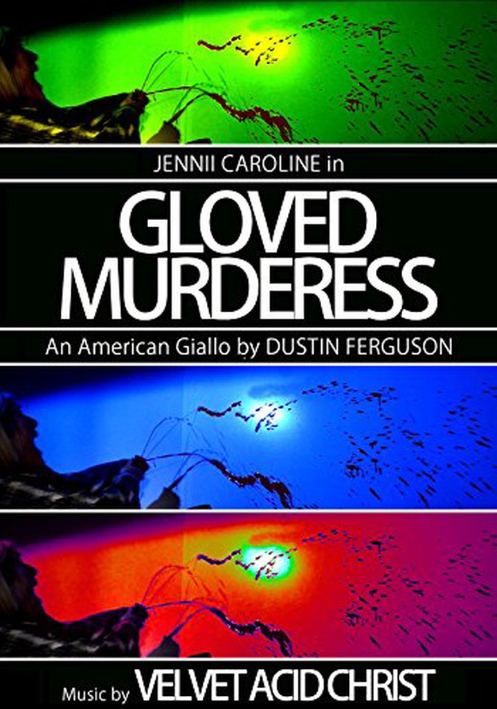 Gloved Murderess
