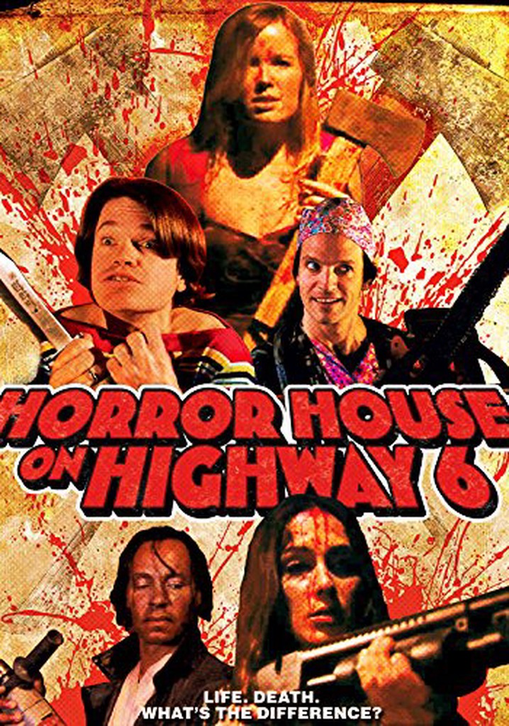 Horror House on Highway 6