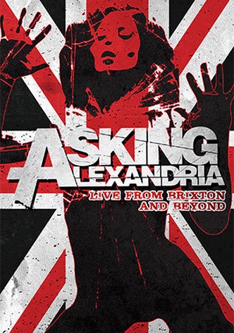 Asking Alexandria Live from Brixton and Beyond