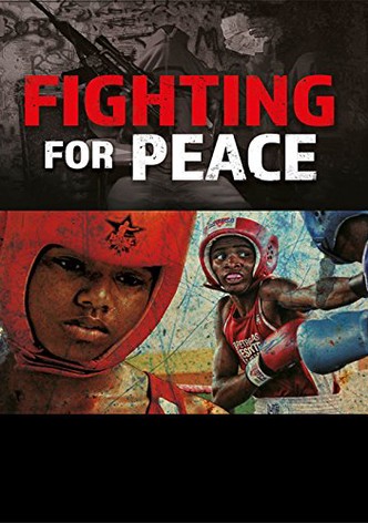Fighting for Peace