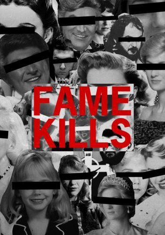 Fame Kills