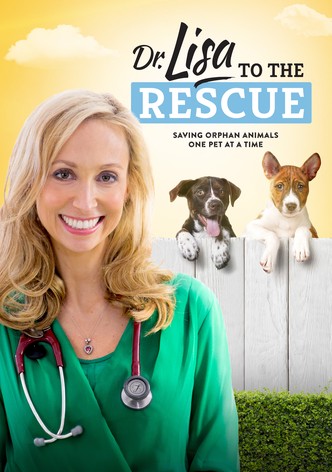 Rescue Me with Dr. Lisa - streaming online