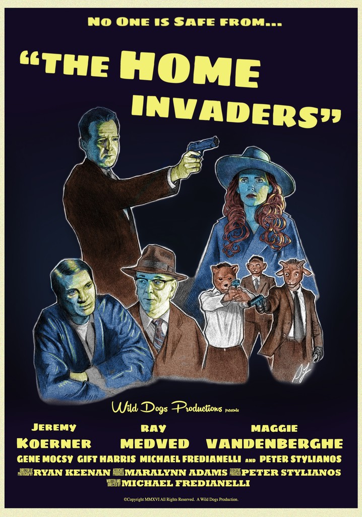 The Home Invaders