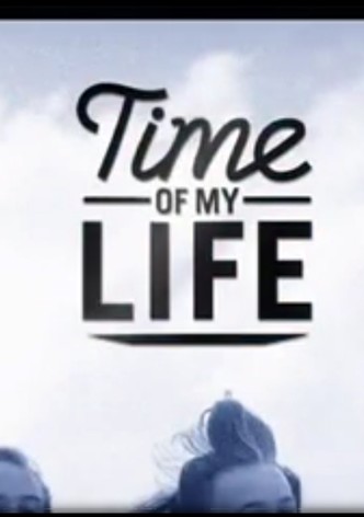 Time of My Life