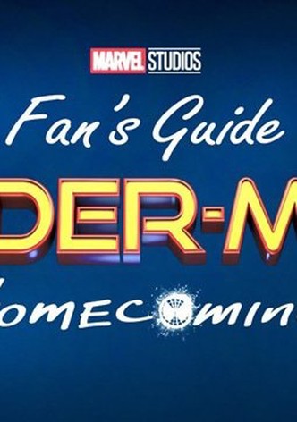 A Fan's Guide to Spider-Man: Homecoming