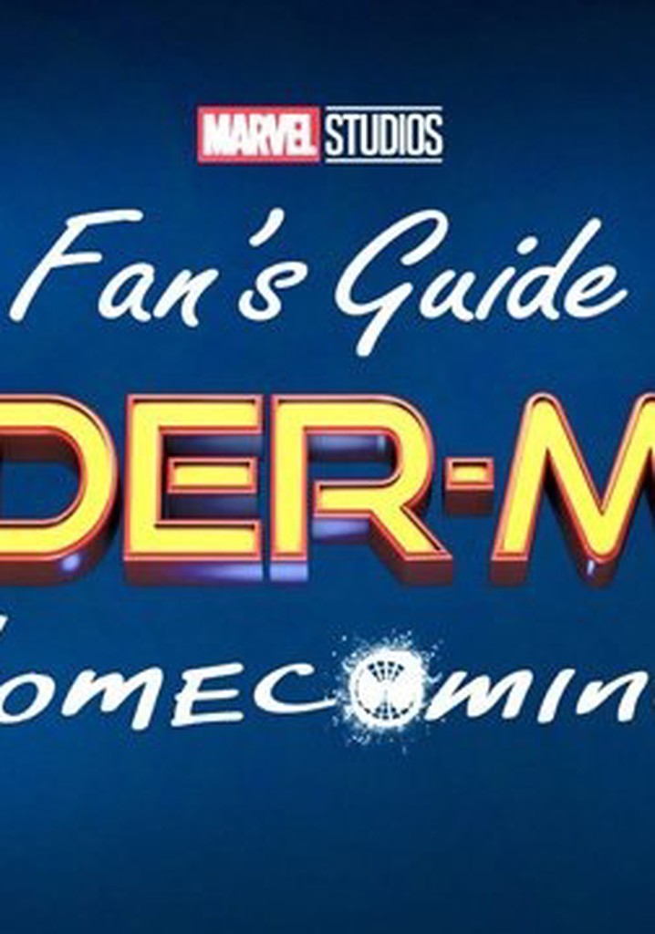A Fan's Guide to Spider-Man: Homecoming