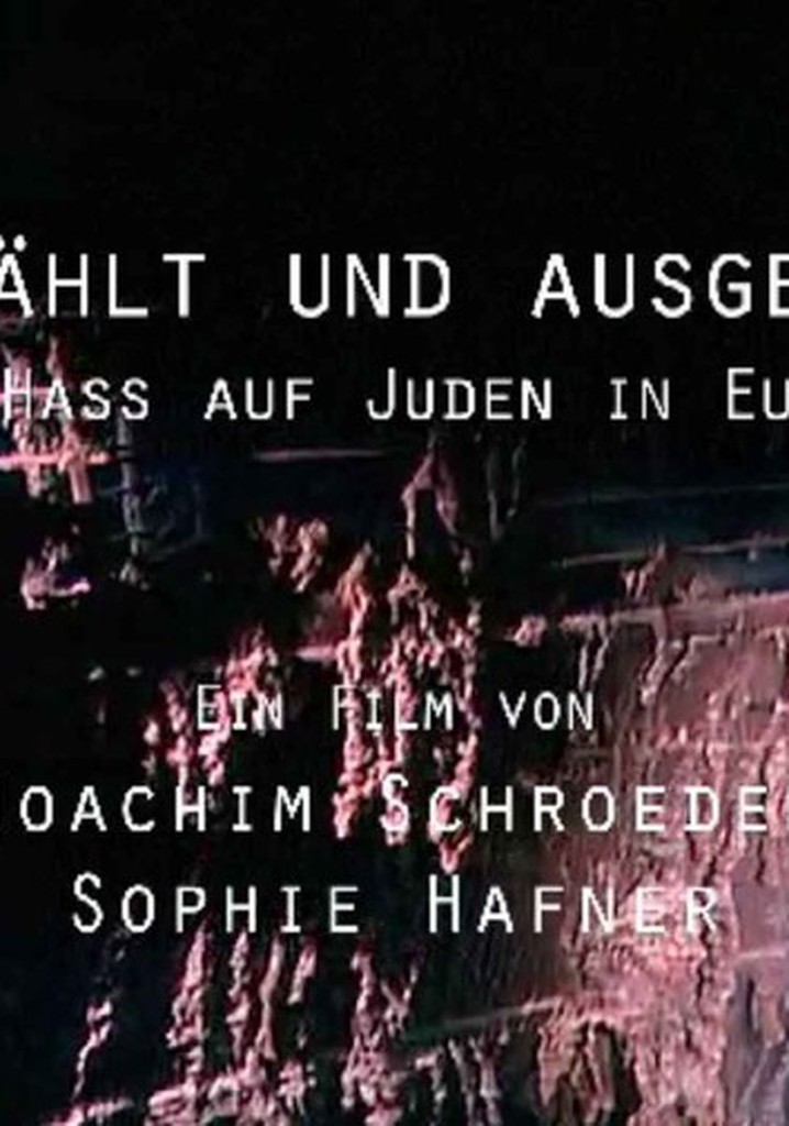 Chosen and Excluded - Jew Hatred in Europe